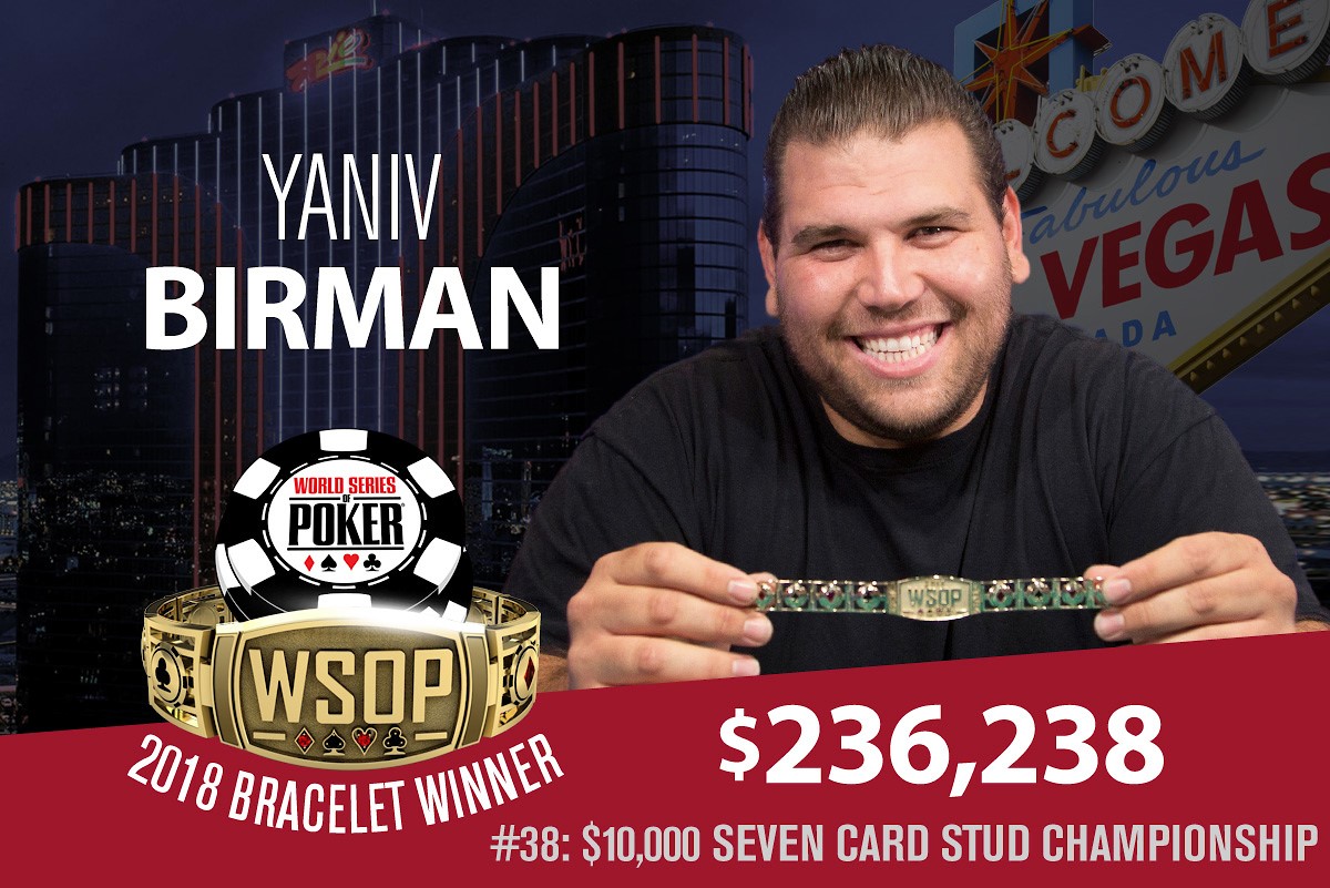 WSOP – Primo braccialetto in carriera per Yaniv Birman e Preston Lee, campioni del Seven Card Stud Championship e del $1,500 Shootout